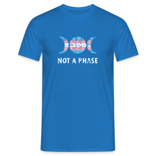 Load image into Gallery viewer, Not a Phase T-Shirt - Royalblau