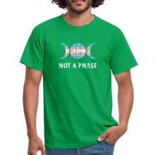 Load image into Gallery viewer, Not a Phase T-Shirt - Kelly Green