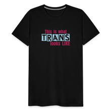 Load image into Gallery viewer, This is what TRANS looks like T-SHIRT - Schwarz