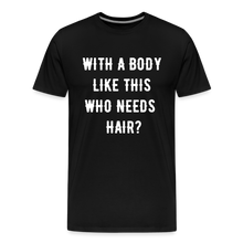 Load image into Gallery viewer, T-SHIRT &quot;BODY &amp; HAIR&quot; - Schwarz
