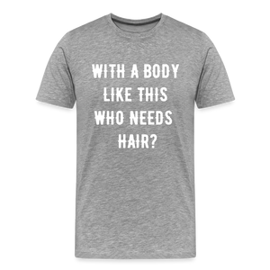 T-SHIRT "BODY & HAIR" - Grau meliert