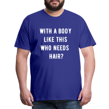 Load image into Gallery viewer, T-SHIRT &quot;BODY &amp; HAIR&quot; - Königsblau