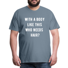 Load image into Gallery viewer, T-SHIRT &quot;BODY &amp; HAIR&quot; - Blaugrau