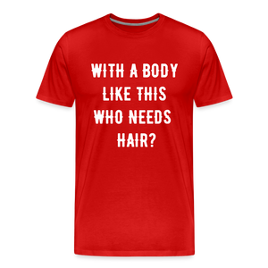 T-SHIRT "BODY & HAIR" - Rot