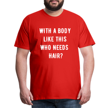 Load image into Gallery viewer, T-SHIRT &quot;BODY &amp; HAIR&quot; - Rot