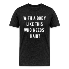 Load image into Gallery viewer, T-SHIRT &quot;BODY &amp; HAIR&quot; - Anthrazit